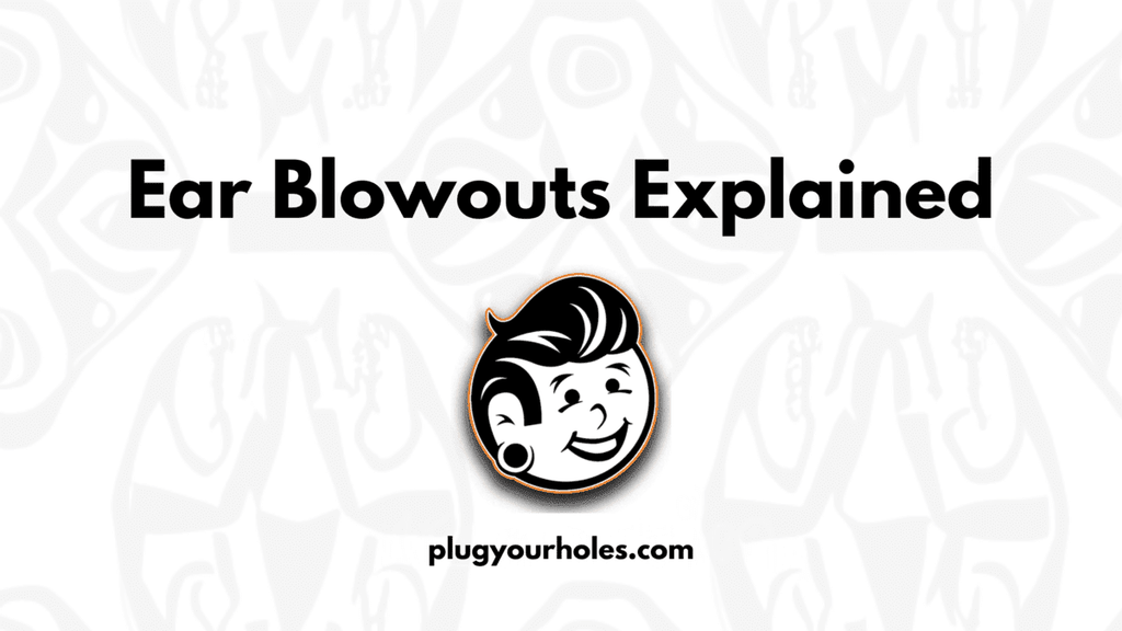 Ear Blowouts Explained: Causes, Symptoms, and Treatment
